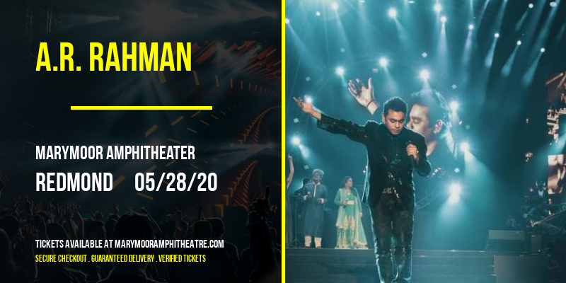 A.R. Rahman [CANCELLED] at Marymoor Amphitheater